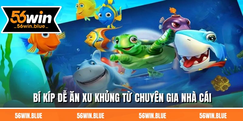 Bí kíp dễ ăn xu khủng từ chuyên gia nhà cái